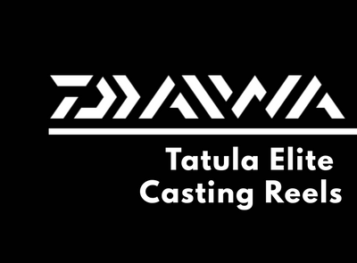 Daiwa Tatula Elite Casting Reels