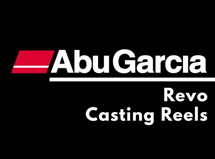 Abu Garcia Revo Casting Reels